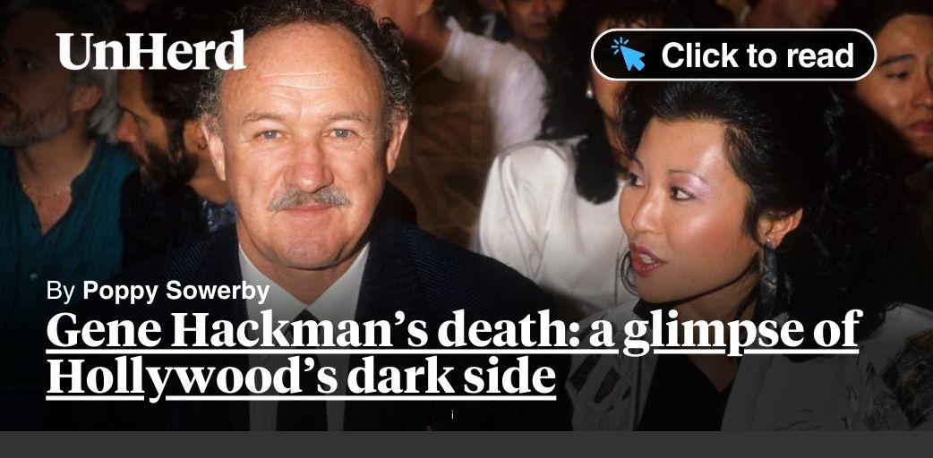 Gene Hackman's death: a glimpse of Hollywood's dark side